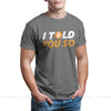 Bitcoin T-Shirt | ICH HABE ES DIR GESAGT!™